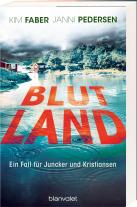 Kim Faber, Janni Pedersen: Blutland 