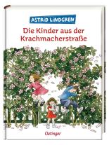 Ilon Wikland, Thyra Dohrenburg, Astrid Lindgren: Die Kinder aus der Krachmacherstraße 