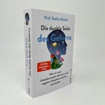 Stefan Kölsch, Stefan Prof. Kölsch: Die dunkle Seite des Gehirns 