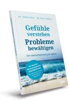 Rolf Merkle, Doris Wolf: Gefühle verstehen, Probleme bewältigen 