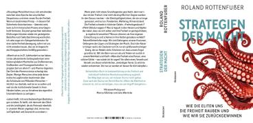 Roland Rottenfußer: Strategien der Macht 