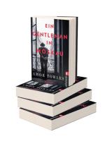 Susanne Höbel, Amor Towles: Ein Gentleman in Moskau 