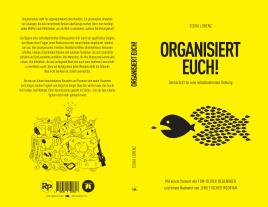 Tina Ovalle, Silvia Lorenz: ORGANISIERT EUCH! 