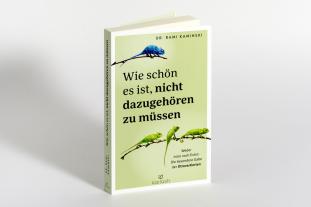 Marion Zerbst, Rami Dr. Kaminski, Rami Kaminski: Wie schön es ist, nicht dazugehören zu müssen 