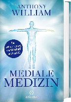Anthony William: Mediale Medizin 
