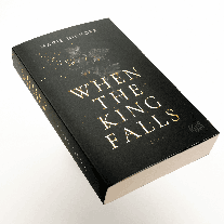 Marie Niehoff: When The King Falls 