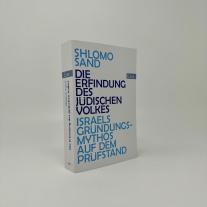 Shlomo Sand: Die Erfindung des jüdischen Volkes 