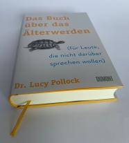 Lucy Pollock: Das Buch über das Älterwerden 