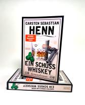 Carsten Sebastian Henn: Ein Schuss Whiskey 