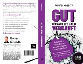 Roman Kmenta: Gut gefragt ist halb verkauft 
