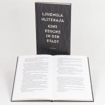 Ljudmila Ulitzkaja: Eine Seuche in der Stadt 