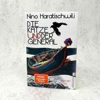 Nino Haratischwili: Die Katze und der General 