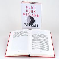 Heinz Bude, BudeMunkWieland, Bettina Munk, Karin Wieland: Aufprall 