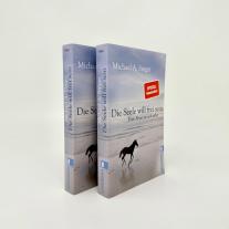Michael A. Singer: Die Seele will frei sein 