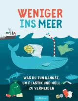 Hannah Wilson: Weniger ins Meer 